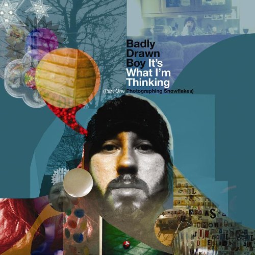 badly drawn boy - itÂs what iÂm thinkingm
