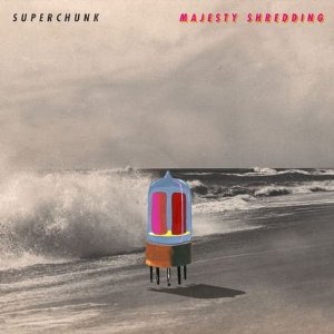 superchunk - majesty shredding