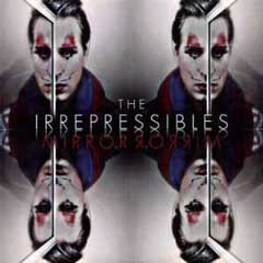 the irrepressibles - mirror mirror