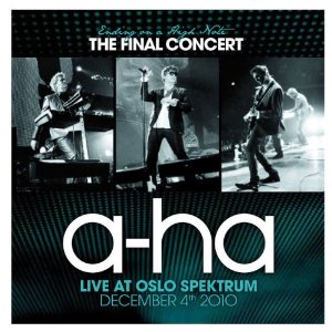 a-ha &acirc; ending on a high note &acirc; the final concert 