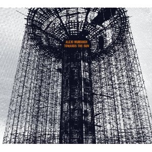 alexi murdoch &acirc; towards the sun