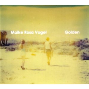 maike rosa vogel - golden