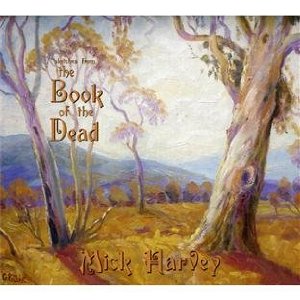 mick harvey - sketches from the book of dead