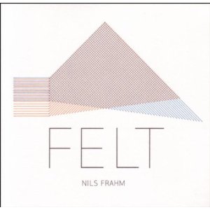 nils frahm - felt