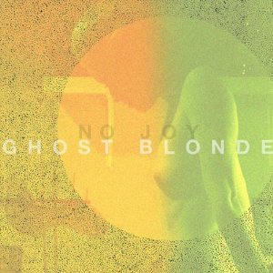 no joy &acirc; ghost blonde
