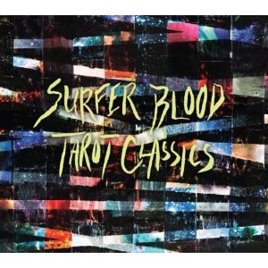 surfer blood â tarot classics