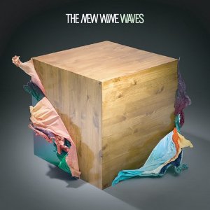 the new wine &acirc; waves