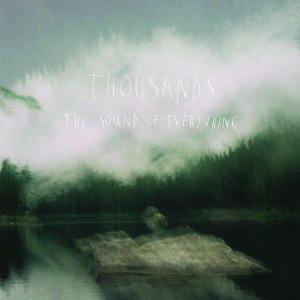 thousands &acirc; the sound of everything