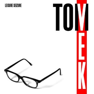 tom vek - leisure seizure