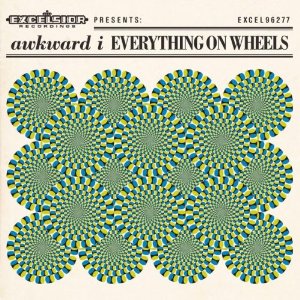 awkward i - everything on wheels