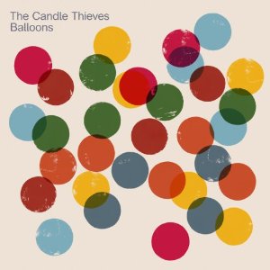 candle thieves - balloons