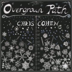 chris cohen - overgrown path