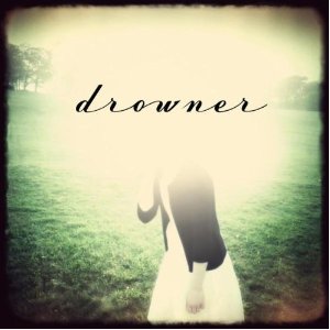 drowner - drowner