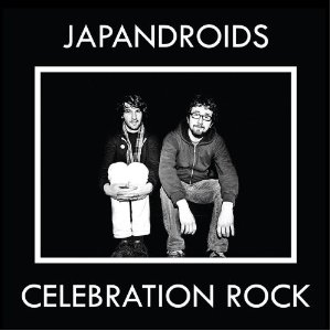 japandroids - celebration rock