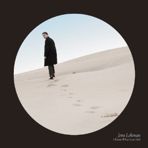 jens lekman - i know what love isn't