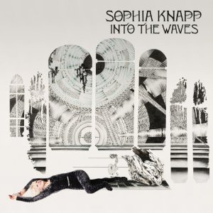 sophia knapp - into the waves