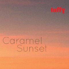 taffy - caramel sunset