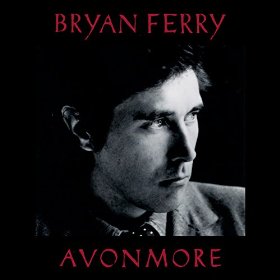 bryan ferry - avonmore