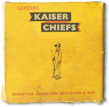 kaiser chiefs - education, education, education &amp; war
