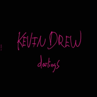 kevin drew - darlings