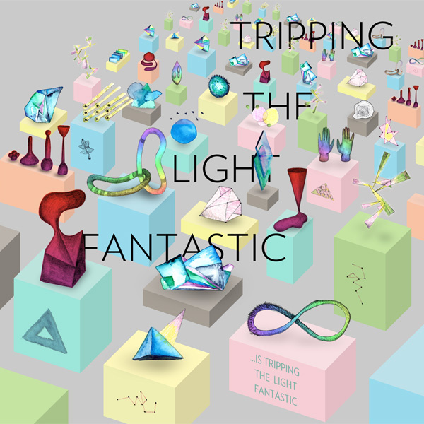 tripping the light fantastic - ...is tripping the light fantastic