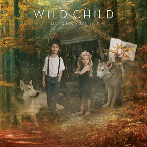wild child - the runaround