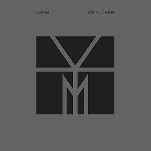 mogwai - central belters