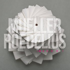 mueller_roedelius - imagori