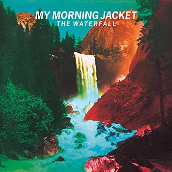 my morning jacket - the waterfall