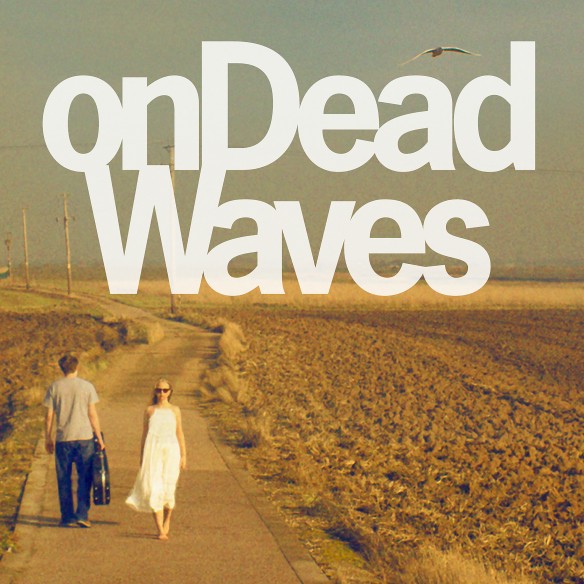 on dead waves - on dead waves