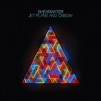 shearwater - jet plane and oxbow